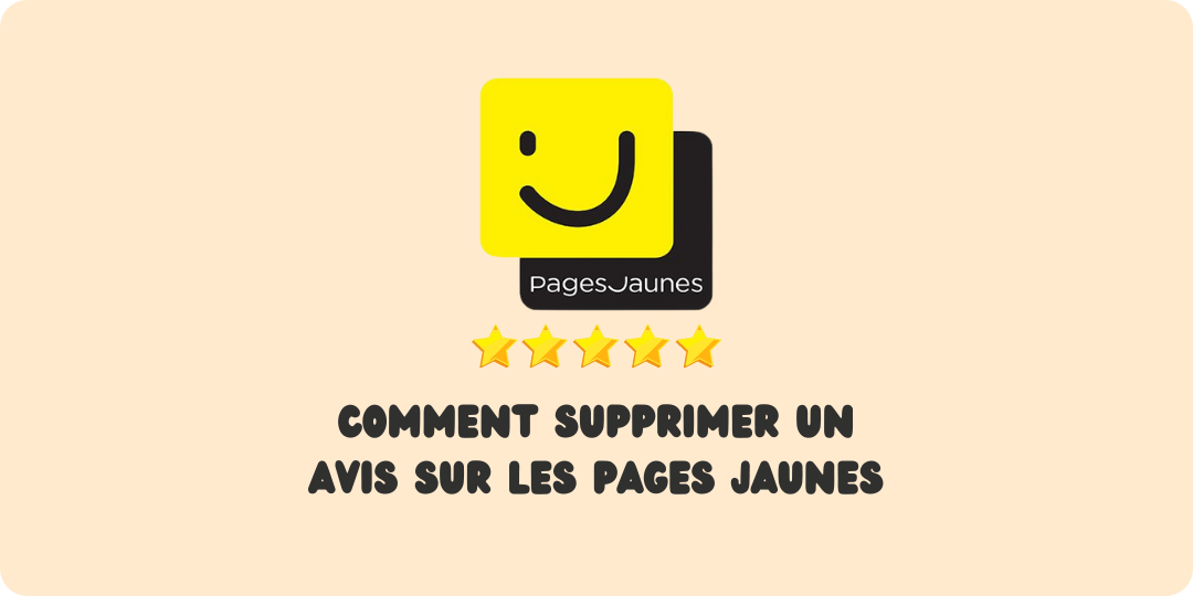 Comment supprimer un avis sur les Pages Jaunes Avis pages jaunes Suppression avis page jaune Page jaune supprimer avis Comment supprimer avis page jaune