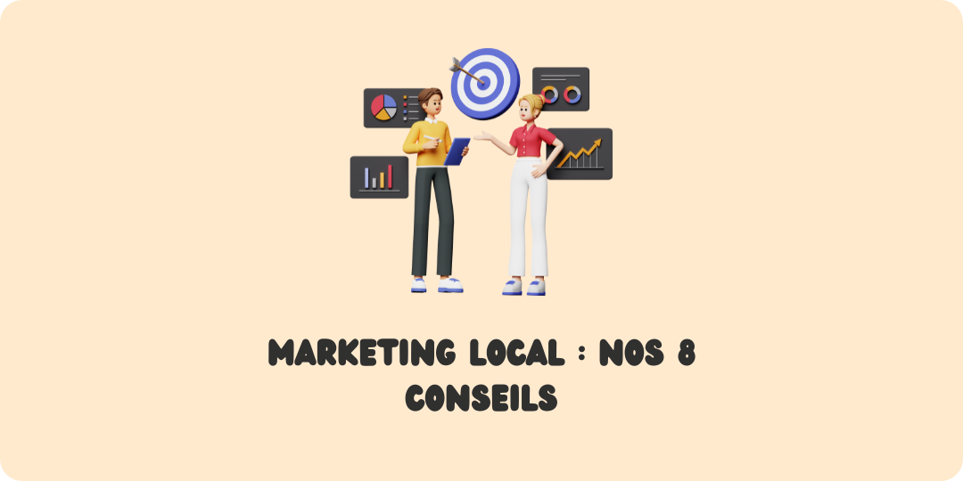 Marketing local Optimiser son marketing local Conseil marketing local